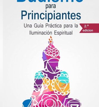 Descubre el Camino hacia la Iluminación: Todo lo que Necesitas Saber sobre Buddha y su Enseñanza