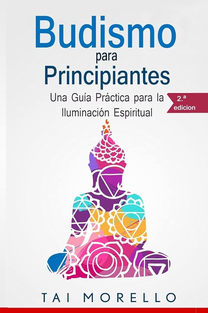 Descubre el Camino hacia la Iluminación: Todo lo que Necesitas Saber sobre Buddha y su Enseñanza 1 Descubre el Camino hacia la Iluminación: Todo lo que Necesitas Saber sobre Buddha y su Enseñanza
